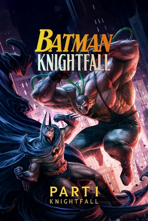 Batman: Knightfall Part 1: Knightfall