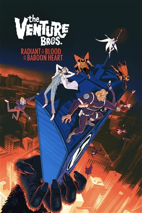 Venture Bros.: Radiant Is the Blood of the Baboon Heart